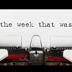 The Week that was on